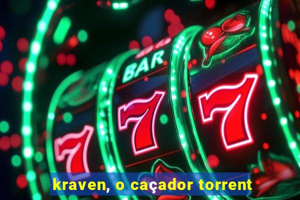 kraven, o caçador torrent